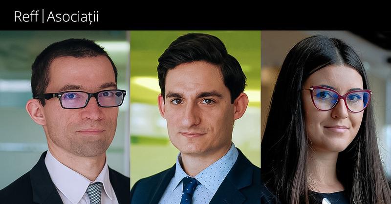 Bogdan Mărculeț, Senior Managing Associate, Ștefan Mihărtescu, Managing Associate, și Tatiana Milu, Associate, Reff & Asociații | Deloitte Legal, Foto: Deloitte Romania