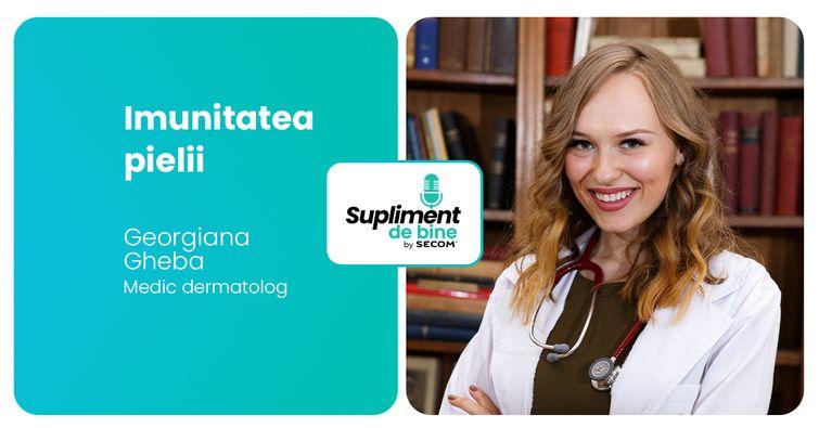 Dr. Georgiana Gheba, Foto: Secom