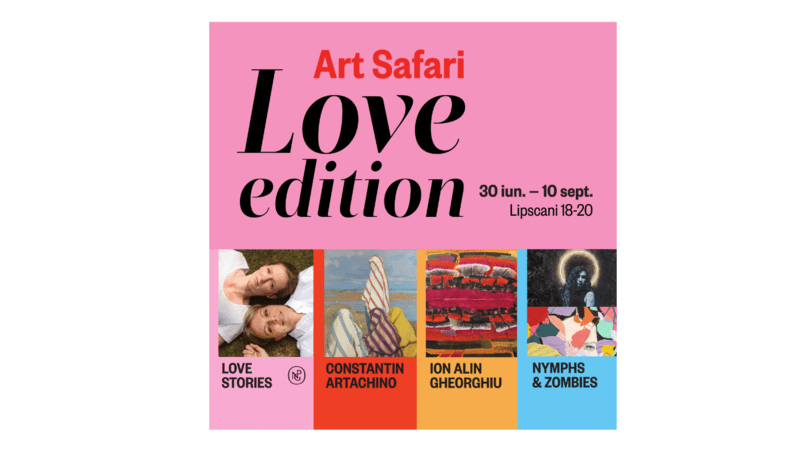 Art Safari Love Edition se deschide din 30 iunie, Foto: Art Safari