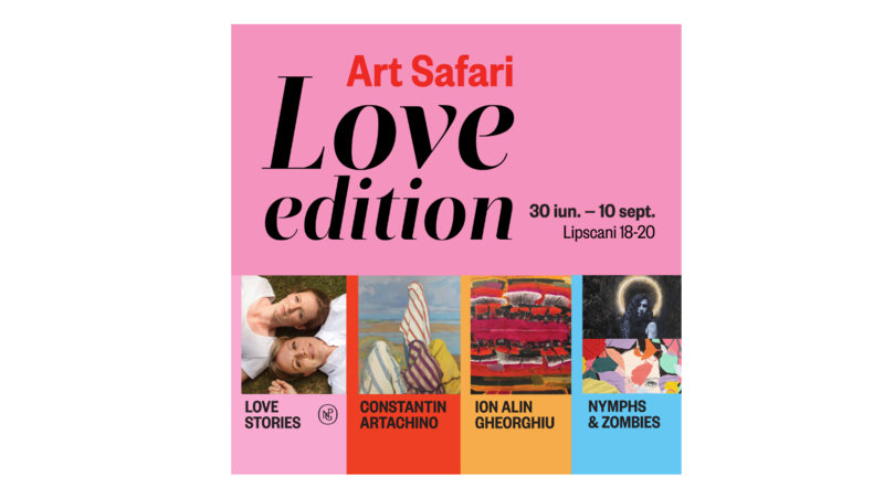 Art Safari Love Edition se deschide din 30 iunie, Foto: Art Safari
