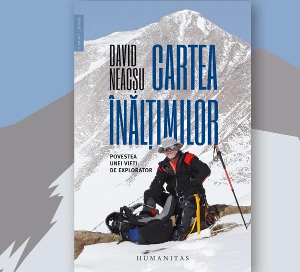 David Neacsu „Cartea-inaltimilor”, Foto: Humanitas