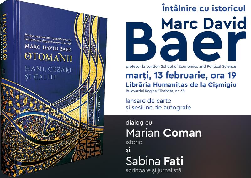 Marc David Baer la Bucuresti, Foto: humanitas.ro