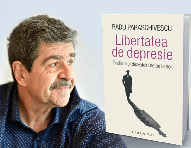 Radu Paraschivescu. Libertatea de depresie
