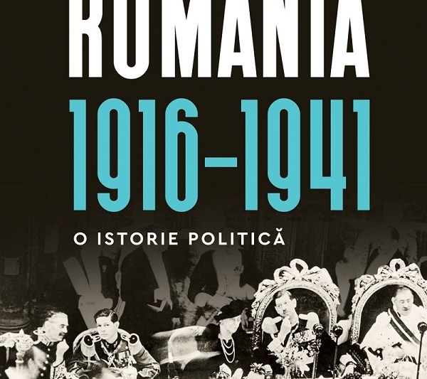 România 1916-1941. O istorie politică de Dennis Deletant