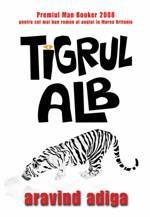 Tigrul alb, de Aravin Adiga