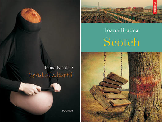 Scotch de Ioana Bradea si Cerul din burta de Ioana Nicolaie, Foto: Polirom