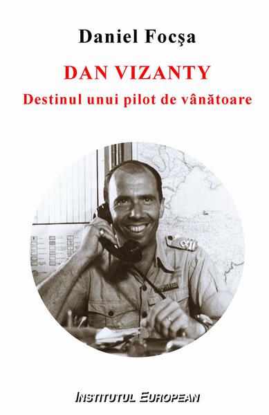 Destinul unui pilot de vânătoare, de Focsa Daniel, Foto: Focsa Daniel