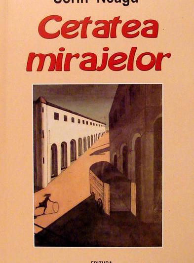 Sorin Neagu - Cetatea mirajelor, Foto: HotNews.ro