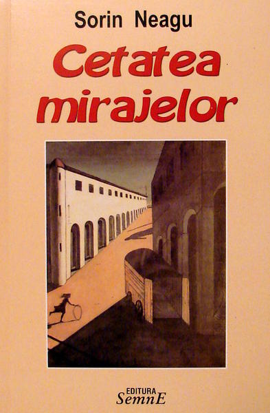 Sorin Neagu - Cetatea mirajelor, Foto: HotNews.ro