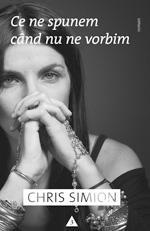 Ce ne spunem cand nu ne vorbim, Chris Simion , Foto: Editura Trei