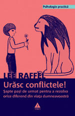 Lee Raffel, "Urasc conflictele", Foto: Editura Trei