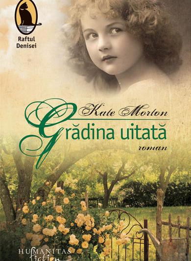 Gradina uitata, de Kate Morton, Foto: Editura Humanitas