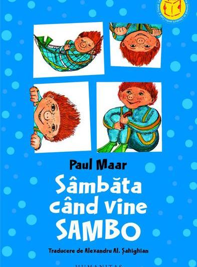 Sambata cand vine SAMBO, de Paul Maar, Foto: Editura Humanitas