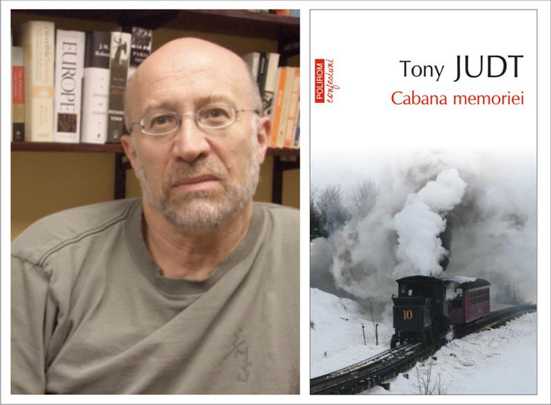 Tony Judt, Cabana memoriei, Foto: Polirom