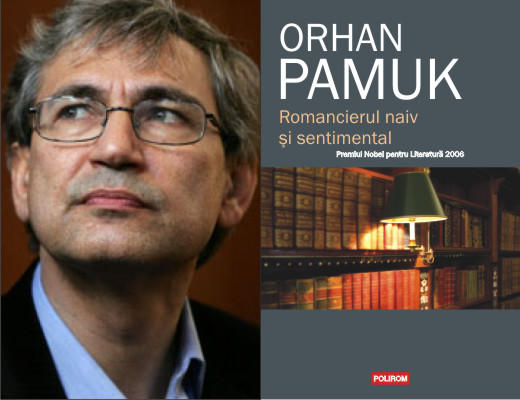 Orhan Pamuk: Romancierul naiv si sentimental, Foto: Polirom