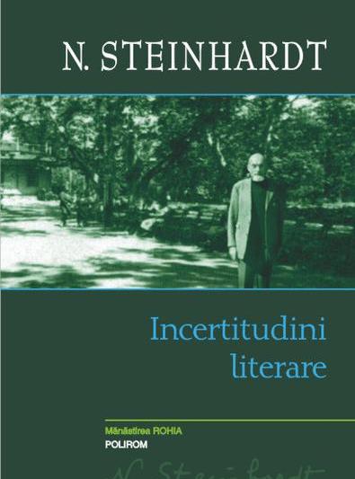 Incertitudini literare de N. Steinhardt, Foto: Polirom