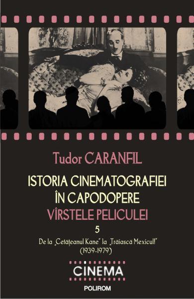 Istoria cinematografiei in capodopere. Virstele peliculei, de Tudor Caranfil, Foto: Hotnews