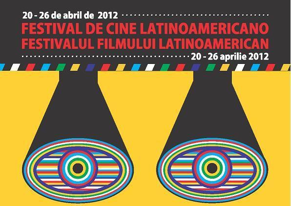 Festivalul Filmului Latinoamerican, Foto: Afis festival