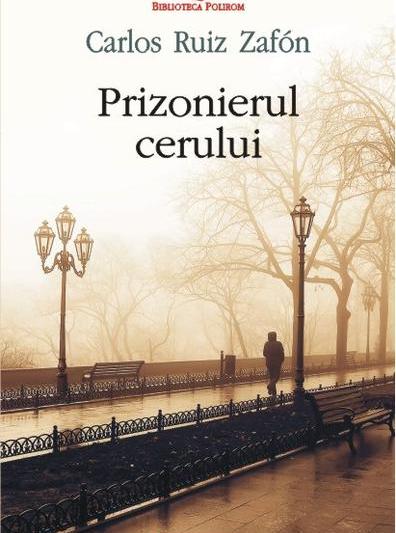 Prizonierul cerului de Carlos Ruiz Zafon, Foto: Polirom