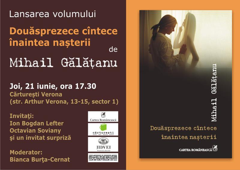 Douasprezece cintece inaintea nasterii, de Mihail Galatanu, Foto: Polirom
