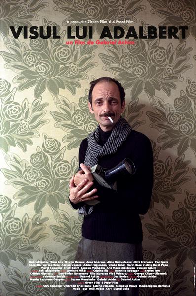 afis Visul lui Adalbert, Foto: Hotnews