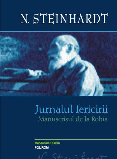 N. Steinhardt: Jurnalul fercirii varianta. Manuscrisul de la Rohia , Foto: Polirom