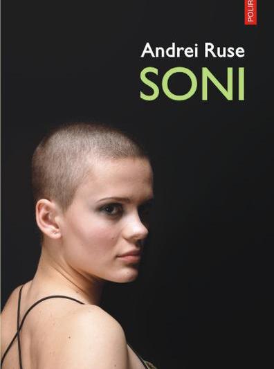 Soni, de Andrei Ruse, Foto: Polirom
