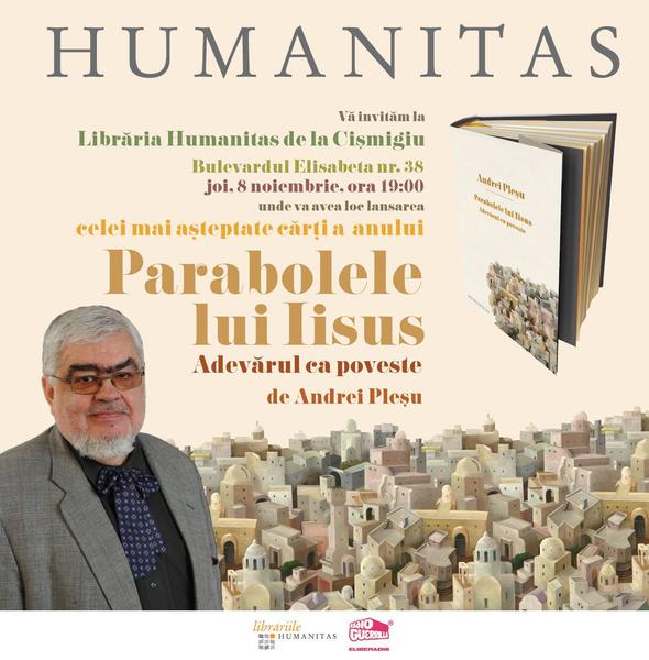 Parabolele lui Iisus. Adevarul ca poveste, de Andrei Plesu , Foto: Humanitas