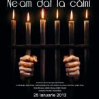 “Ne-am dat la caini!” - spectacol de teatru, Foto: Asociatia pentru Promovarea Istoriei Romaniei