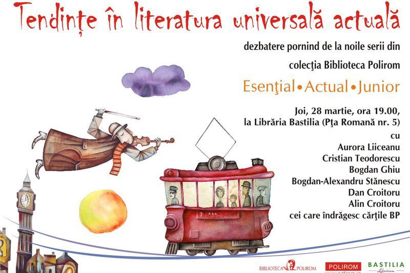 Dezbatere 'Tendinte in literatura universala actuala', Foto: Afis