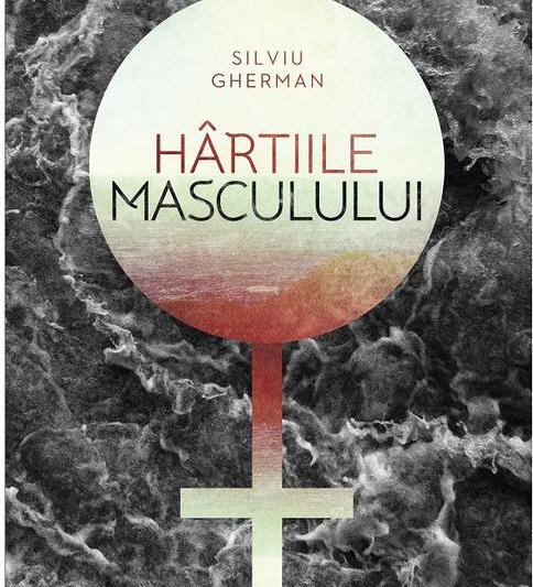 Hartiile Masculului, Foto: Curtea Veche Publishing