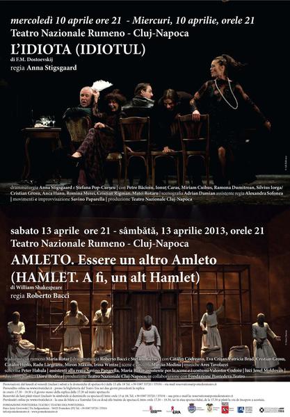 Spectacolele "Idiotul" si "Hamlet" cu Teatrul National "Lucian Blaga" din Cluj-Napoca, Foto: Afis spectacol