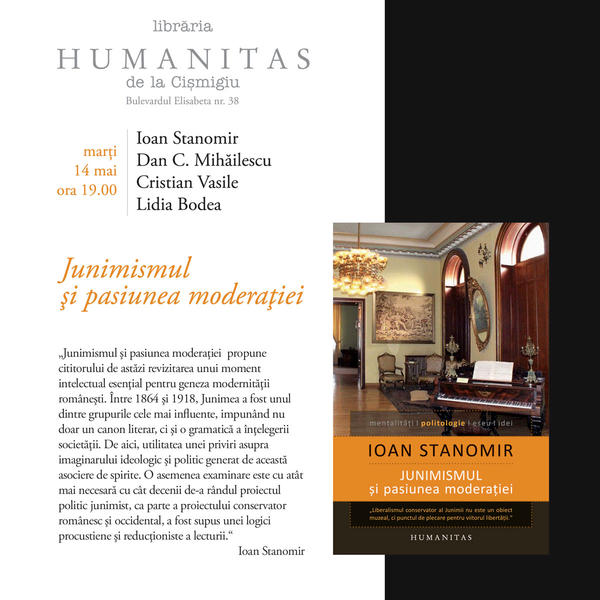 "Junimismul si pasiunea moderatiei" de Ioan Stanomir, Foto: Humanitas