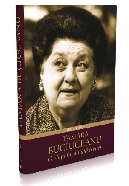 Tamara Buciuceanu. O viată închinată scenei, de Bogdana Darie, Foto: Editura Litera