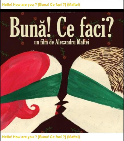 Buna! Ce faci?, regia Alexandru Maftei , Foto: Afis