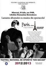 CD „Paris, mon amour”, Foto: Teatrul National de Opereta