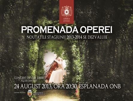 PROMENADA OPEREI, editia 2013, Foto: Opera Nationala Bucuresti