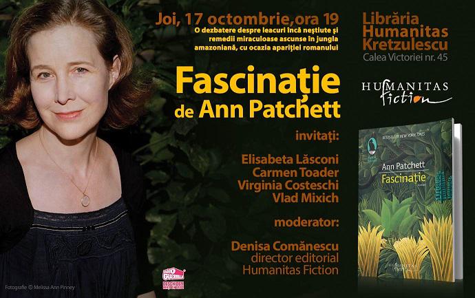 Fascinatie, de Ann Patchett, Foto: Librariile Humanitas