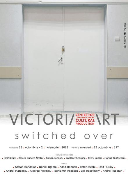 Expozitia "Switched Over", Foto: Afis