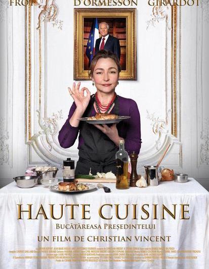Haute cuisine, Foto: Independenta Film