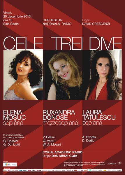 'Cele Trei Dive' 2013, Foto: Orchestrele si Corurile Radio