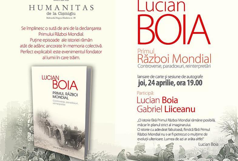 Lucian Boia: Primul Rzboi Mondial, Foto: Librariile Humanitas