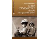 Familia Casassovici. 1810-1976. Cinci generatii in Romania de Dan Cassasovici, Foto: editura Vremea