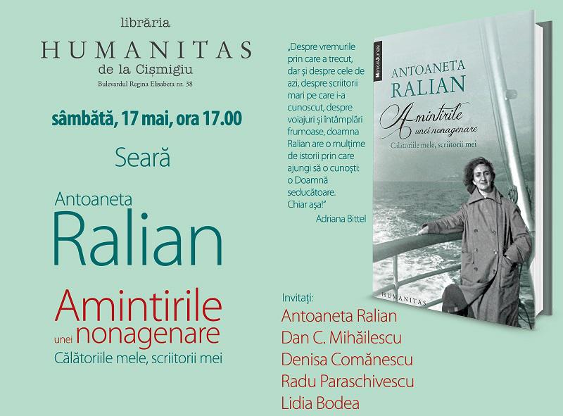 Amintirile unei nonagenare. Calatoriile mele, scriitorii mei, de Antoaneta Ralian, Foto: Humanitas