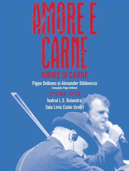 Amore e carne/ Iubire si carne, Foto: Afis spectacol