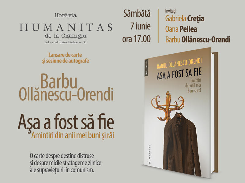 Asa a fost sa fie, de Barbu Ollanescu-Orendi, Foto: Librariile Humanitas