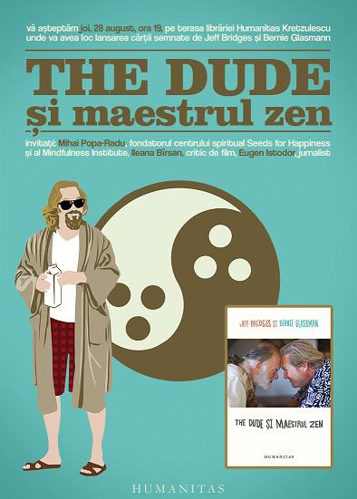 Lansare carte: The Dude si maestrul Zen, Foto: Humanitas