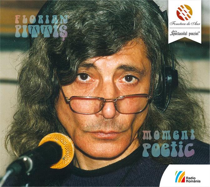 Florian Pittis - Moment poetic, Foto: Editura Casa Radio