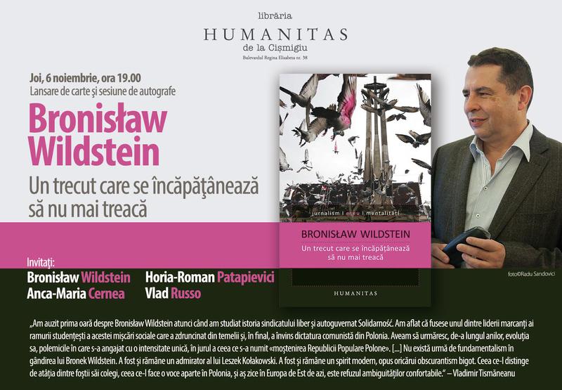 "Un trecut care se incapataneaza sa nu mai treaca" de Bronislaw Wildstein, Foto: Librariile Humanitas