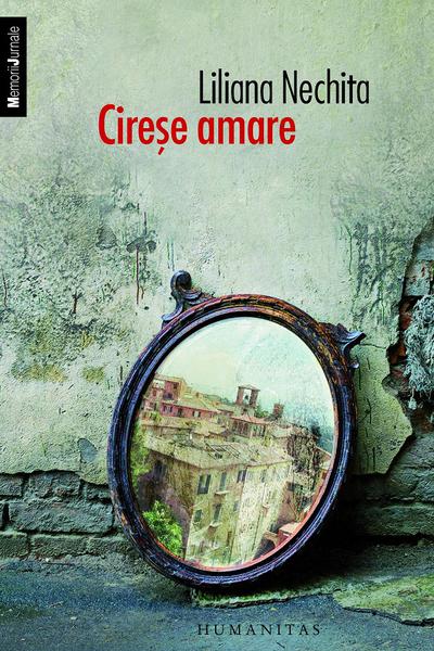"Cirese amare" de Liliana Nechita, Foto: Humanitas